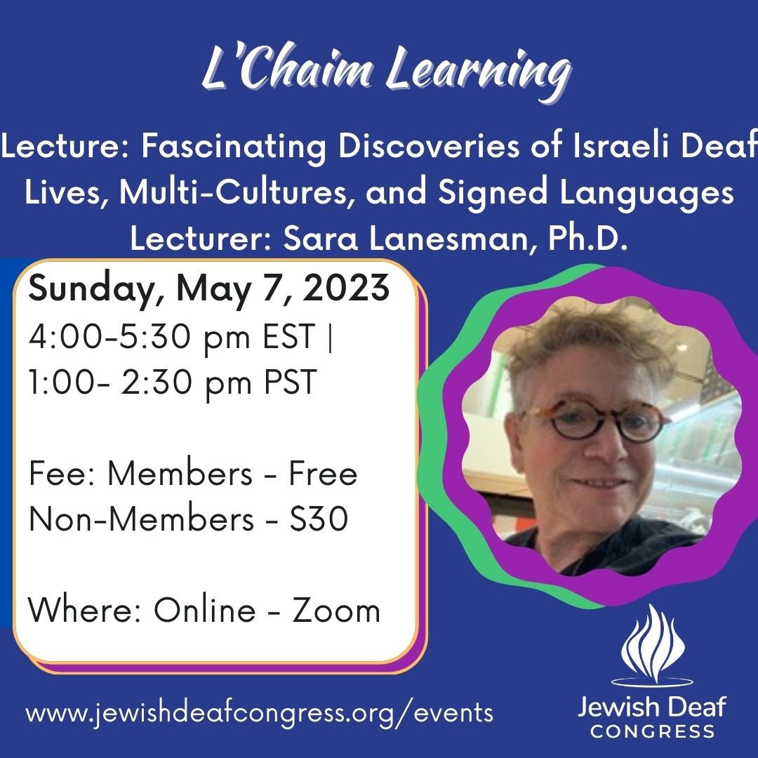 Lecture: Fascinating Discoveries of Israeli Deaf Lives, Multi-Cultures, and Signed Languages